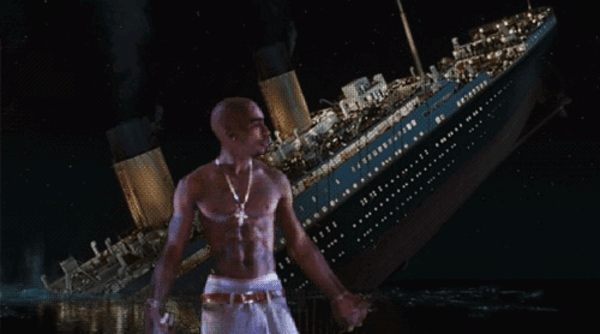 tupacalypse Titanic